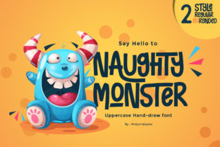 Why Naughty Monster is the Friendly Typeface Your Designs Need